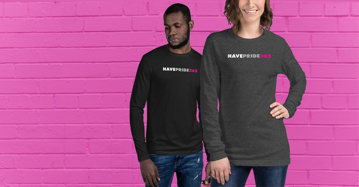 Purchase from the Pride365 Shop to show that you #HavePride365!