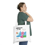 Freedom to Be Canvas Tote – WorldPride 2025 Exclusive