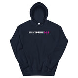 Have Pride 365 - Unisex Hoodie