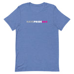 Have Pride 365 - Short-Sleeve Unisex Premium T-Shirt