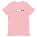 Have Pride 365 - Short-Sleeve Unisex Premium T-Shirt